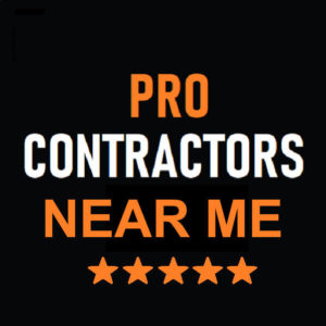 Pro Contractors Near Me and Contractors Near By